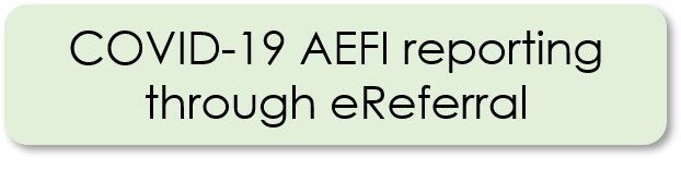 COVID-19 AEFI reporting through eReferral